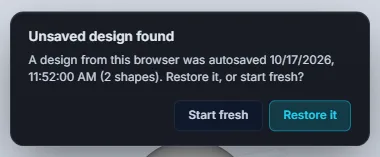 The Unsaved design found card offering Start fresh or Restore it